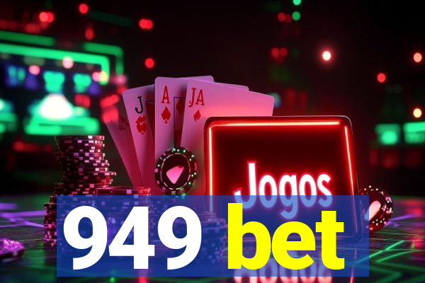 949 bet